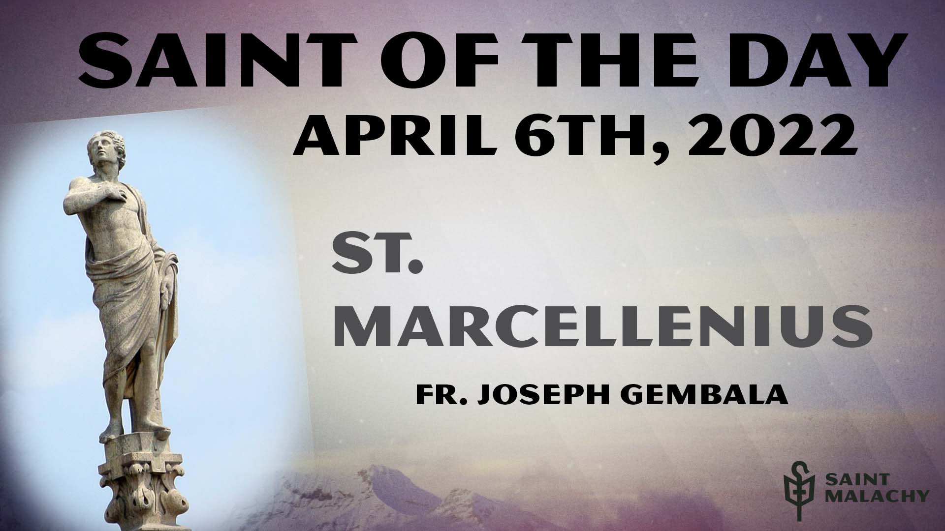 St. Marcellenius - St. Malachy