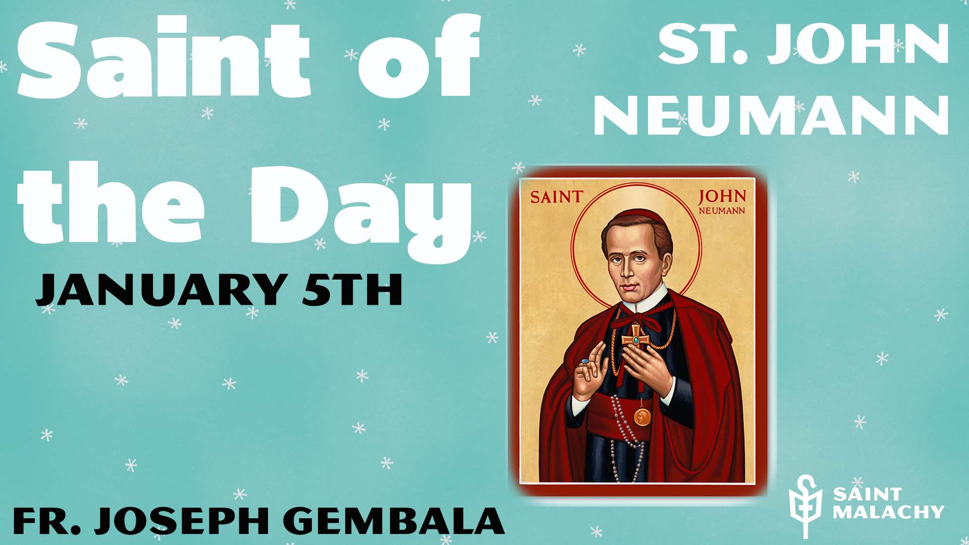 St. John Neumann St. Malachy