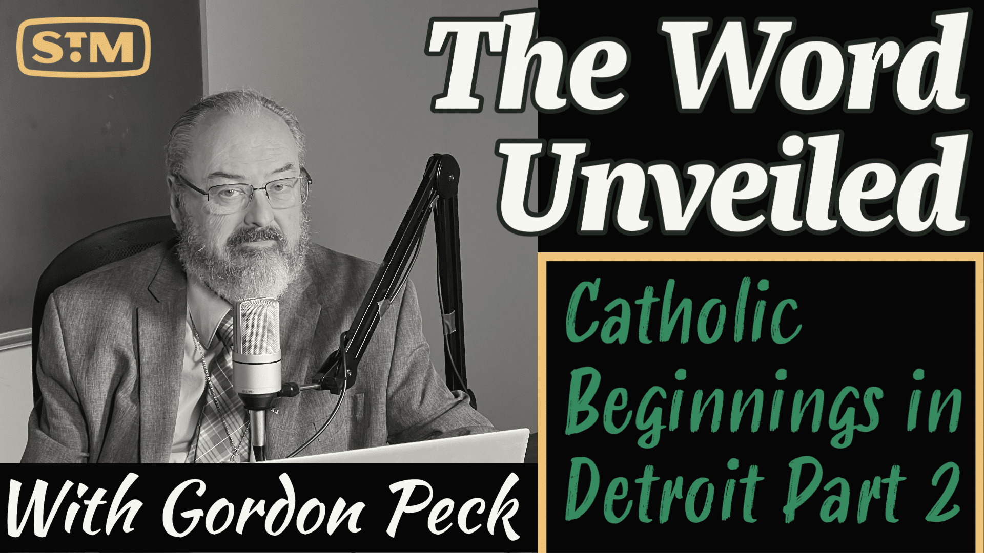 Catholic Beginnings in Detroit Part 2