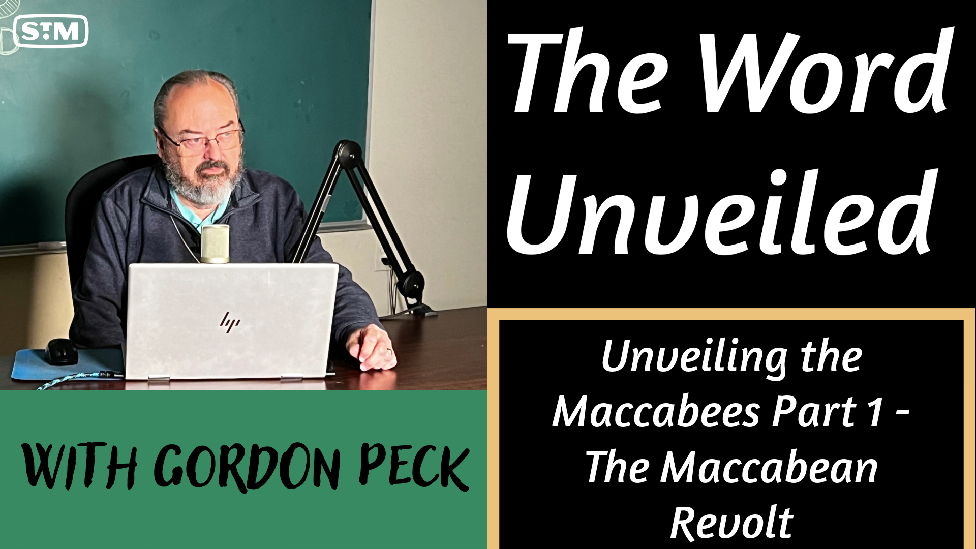 Unveiling the Maccabees Part 1 - The Maccabean Revolt