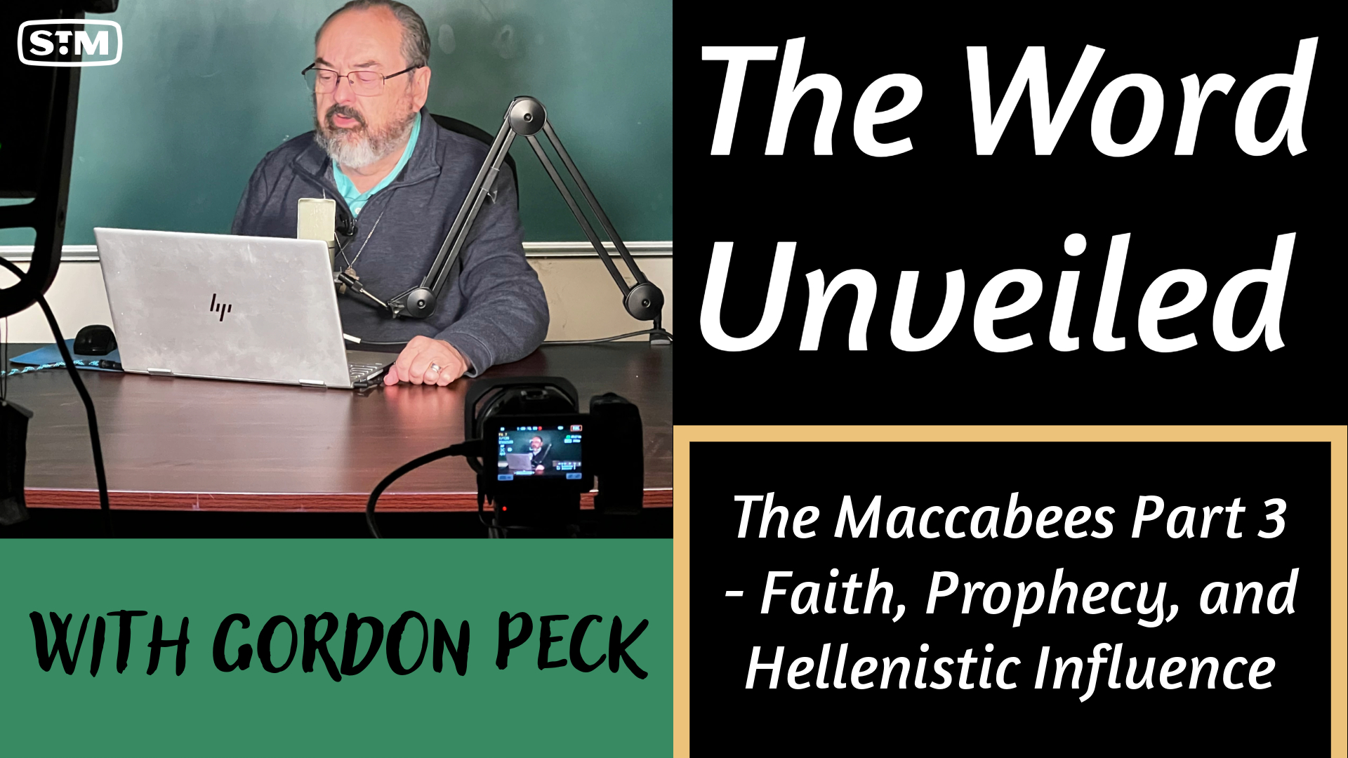 Unveiling the Maccabees Part 3- Faith, Prophecy, and Hellenistic Influence