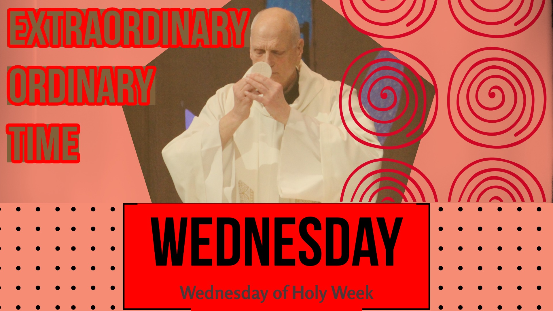 Wednesday of Holy Week